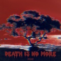 Death is no more (高压版)