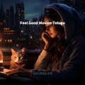 Feel Good Movies Telugu