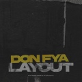 Don Fya - Layout