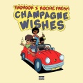 Champagne Wishes (Explicit)