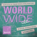 Arabyrd、Sakura Tsuruta、Rider Shafique - Worldwide (Sakura Tsuruta Remix)