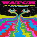 Rider Shafique、Shrii、Malfnktion - Watch (MALFNKTION Remix)