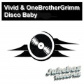OneBrotherGrimm - Disco Baby
