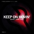 Mark Armitage - Keep On Movin'