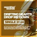 Drifting Hearts - Drop Me Down (Original Mix)