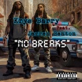 No Breaks (feat. Jarren Benton)(Explicit)