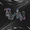 Denz - twin* (feat. Yang)(Explicit)