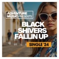 Black Shivers - Fallin Up