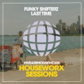 Funky Shifterz - Last Time (Original Mix)