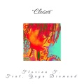 Yaya Diamond、Florian F. - Closer