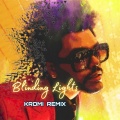 KROMI - Blinding Lights (KROMI remix)