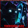Terrorblade The Ultimate Fantasy Playlist
