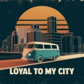 Bro F.K - Loyal To My City