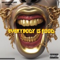 Everybody Is Food (feat. Jadakiss)(Red Carpet Remix|Explicit)