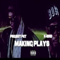 Making Plays (feat. Project Pat)(Explicit)