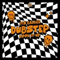 It's Called Dubstep (Explicit)