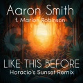 Like This Before (Horacio's Sunset Radio Mix)