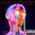P!NK TEARS (Explicit)