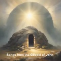 Songs from the Gospel of John