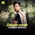 ezilgan yurak