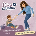 Kira Kolumna - Kapitel 29: Mutterseelenallein