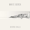Deeper Chills - White Beach