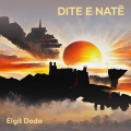 Elgit Doda、Emra Brah - Dite e Natë