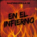 SAFIRO DE LA 10 - EN EL INFIERNO