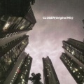 CLOSER (Original Mix)
