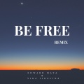 Be Free (Violet Light Remix)