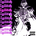 ?Glitch - BERSERK66