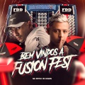 Digdin、MC ERYCK HK - Bem Vindos a Fusion Fest
