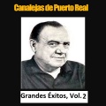 Canalejas De Puerto Real - Cuando doblen las campanas