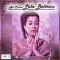 Lola Beltrán - Gritenme piedras del campo
