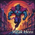 Daiki Tamai - Weak Hero