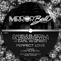 Daniele Busciala、Muzikman Edition、Earl W. Green - Perfect Love (Main)