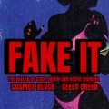 Fake It (feat. CeeLo Green)