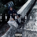 Everyday (Explicit)