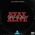 Stay Alive (feat. Yung Bull) [Explicit]