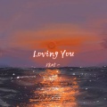 Loving You