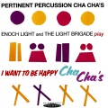 Pertinent Percussion Cha Cha's (Remastered)