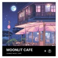 Moonlit Cafe: Lounge Lofi Mix