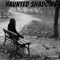 ALION - Haunted Shadows (Explicit)