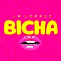 JR Loppez - Bicha