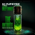 The Antidote (feat. Billy Danze) [Explicit]