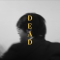 DEAD! (feat. Risal)