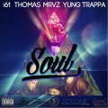 Yung Trappa - Soul