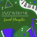Lionel Hampton - On the Sunny Side of the Street