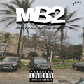 MB2 (feat. CYP & Christian money)(Explicit)