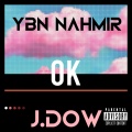 OK (feat. YBN NAHMIR)(Explicit)